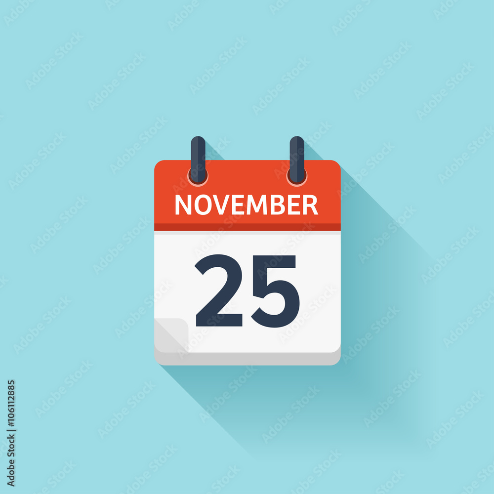 November 25 . Vector flat daily calendar icon. Date and time, day, month. Holiday. November 25 . Vector flat daily calendar icon. Date and time, day, month. Holiday.