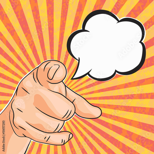 Vector Pop art vintage textured poster man hand pointing on you with speech bubble for your text. Comics style bright we need you of we want you background.