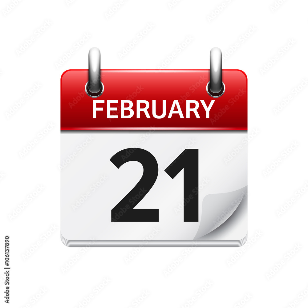 February 21. Vector flat daily calendar icon. Date and time, day, month. Holiday. February 21. Vector flat daily calendar icon. Date and time, day, month. Holiday.