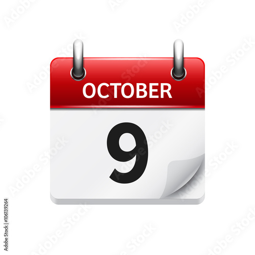October 9 . Vector flat daily calendar icon. Date and time, day, month. Holiday.