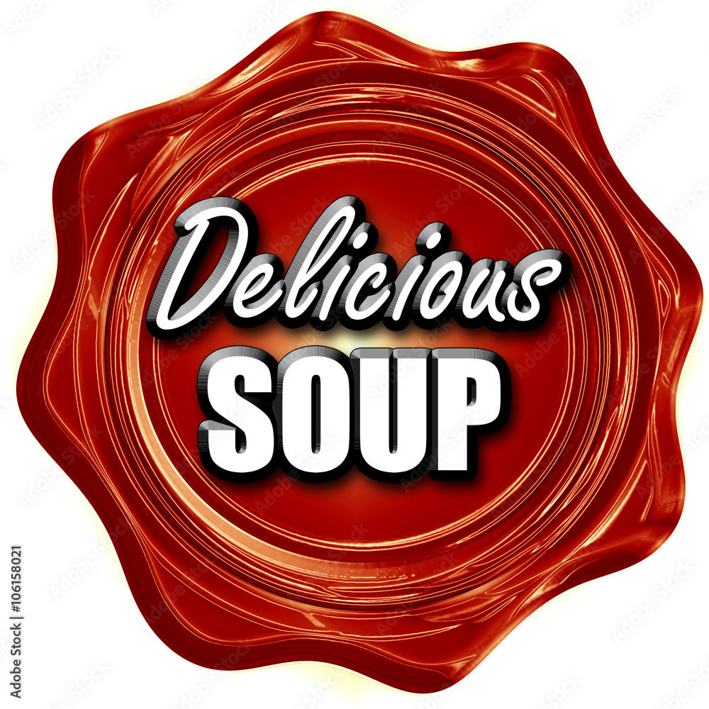 Delicious soup sign