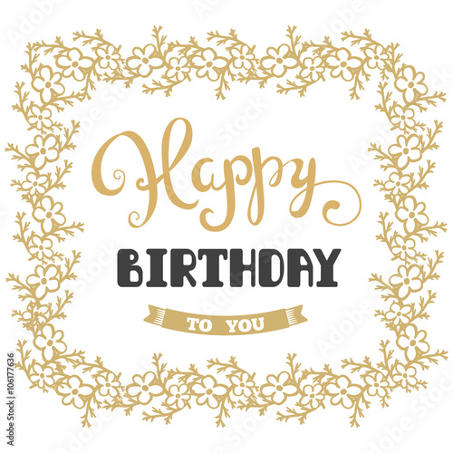 Happy Birthday. Vector greeting card. Hand lettering.