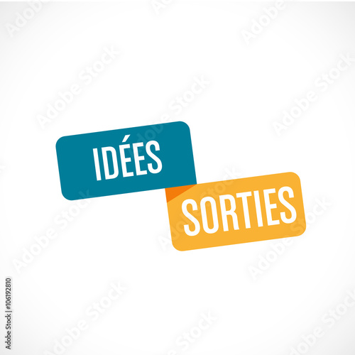 idées sorties