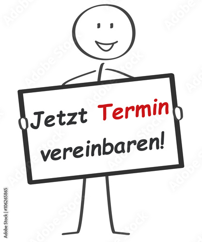 Strichmännchen hält Schild: Jetzt Termin vereinbaren!