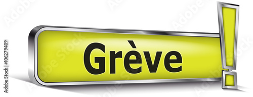 Grève sur panneau vert