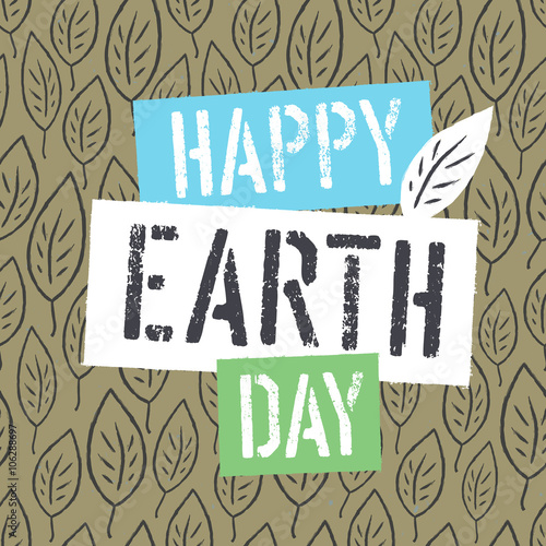 Happy Earth Day Logotype on Leaves Background. Template for Cele