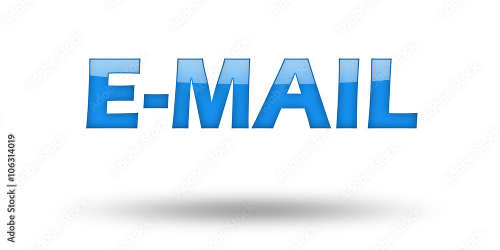 Obraz premium Word E-MAIL with blue letters and shadow. 