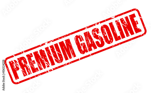 PREMIUM GASOLINE RED STAMP TEXT