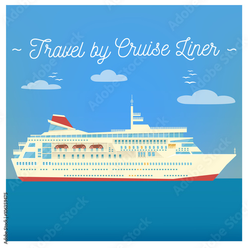 Travel Banner. Tourism Industry. Cruise Liner Travel. Mode of Transportation