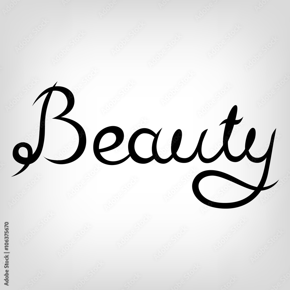 Obraz premium Vector Hand-drawn Lettering. Beauty.