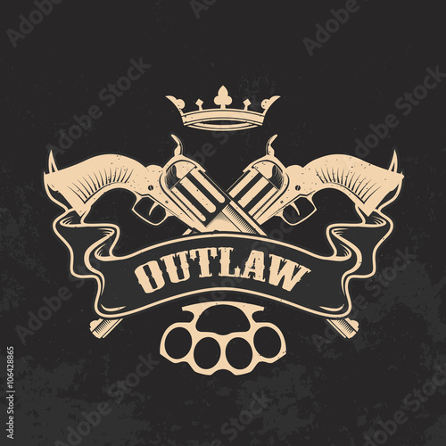 Outlaw. Two revolvers on grunge background.