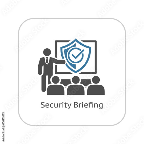 Security Briefing Icon. Business Concept. Flat Design.
