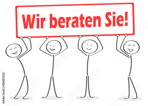 Wir beraten Sie! Schild