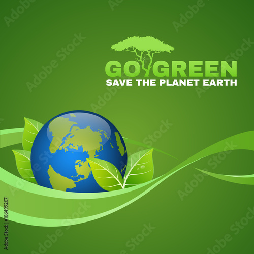 Go green save the planet earth is leaf world and ribbon wave