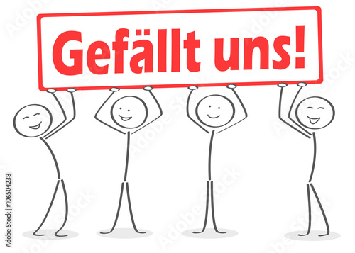 Gefällt uns! Schild
