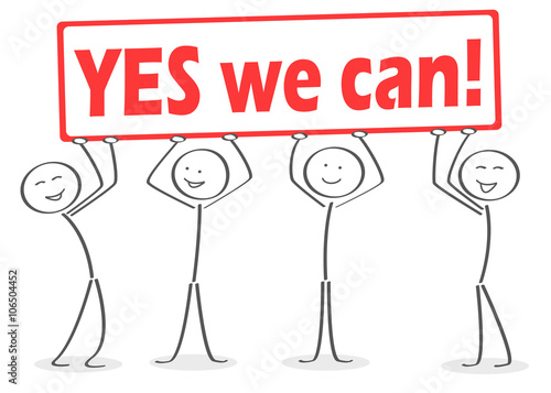 YES we can! Schild