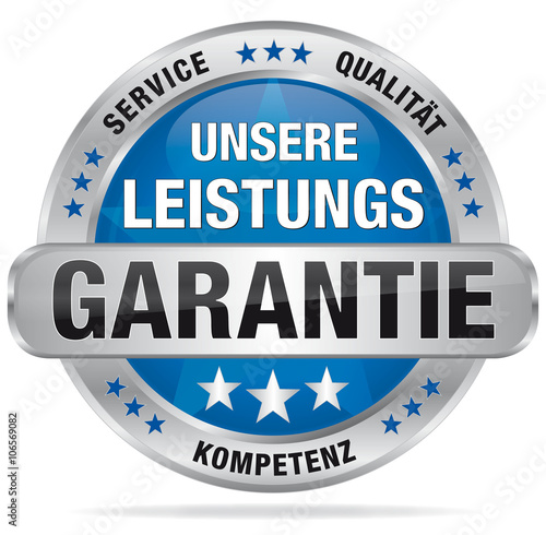 Unsere Leistungsgarantie - Service, Qualität, Kompetenz