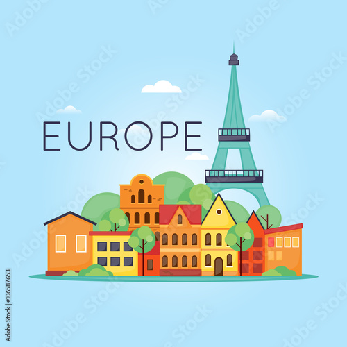 Europe Travel, old European city, trip to France, city and the Eiffel Tower. Flat design vector illustration.