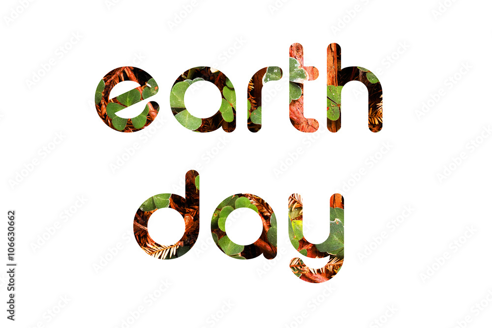 Earth Day text concept from leaves and needles. Earth Day text concept from leaves and needles.