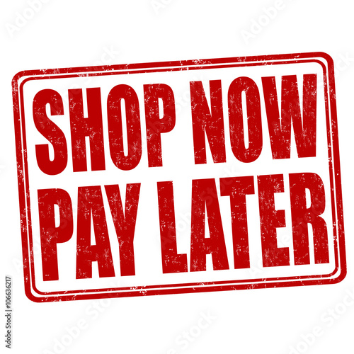 Shop now pay later stamp