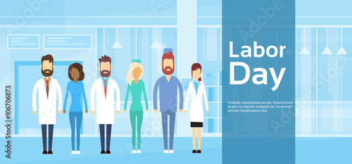 Medical Team Doctor Group Labor Day May Holiday