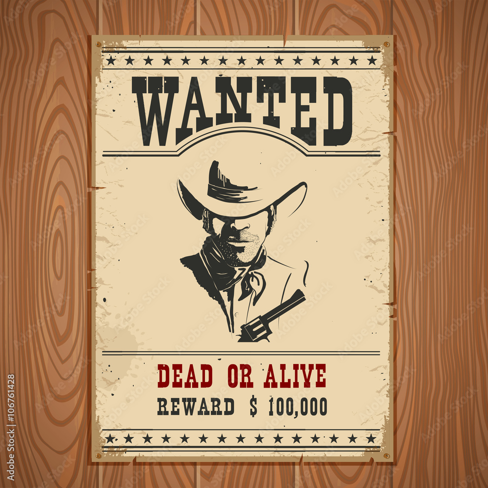Wanted poster.Western vintage paper on wood wall Stock Vector | Adobe Stock