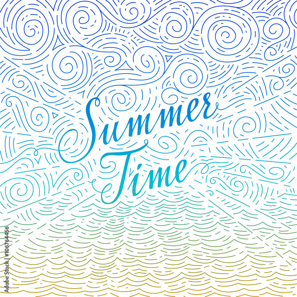 Summertime. Handwritten phrase on an abstract background of sea and sky. Colorful doodles