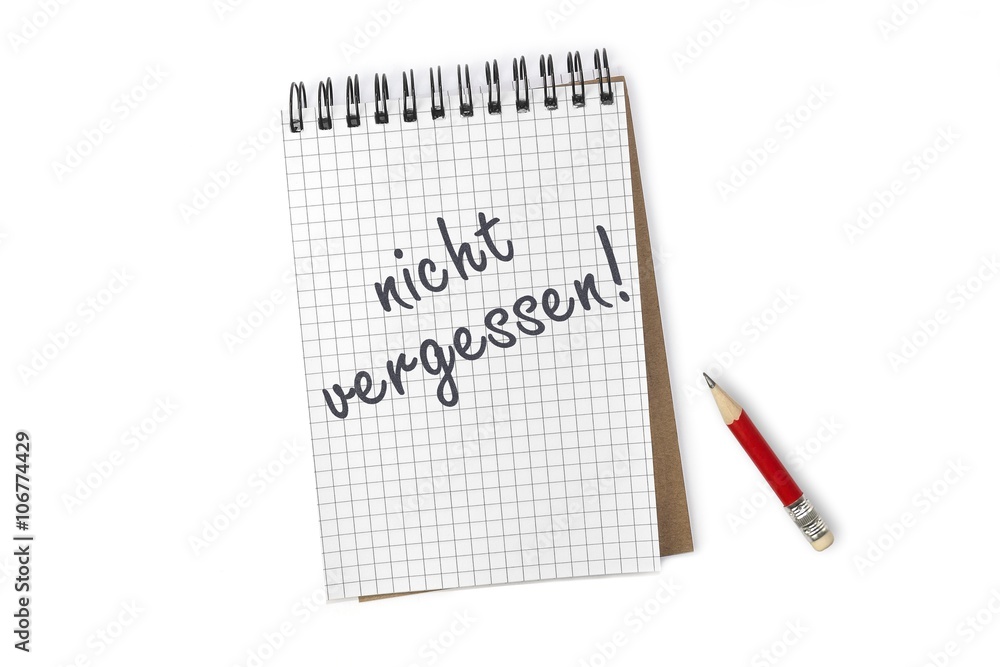 nicht vergessen! Notiz auf Schreibblock