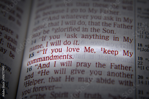 If you love Me, keep My commandments
