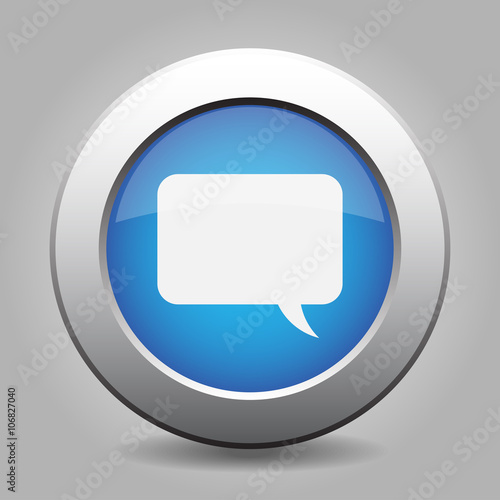 blue metal button with speech bubble