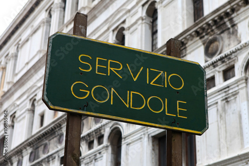 Gondola Service - Servizio Gondole sign in Venice, Italy.