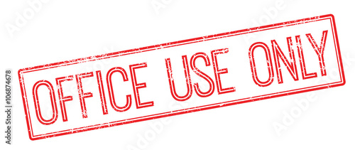 Office Use Only red rubber stamp on white