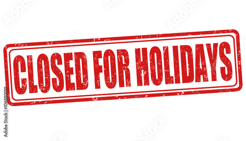 Closed for holidays stamp