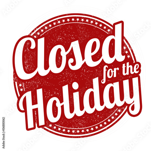 Closed for the holiday stamp