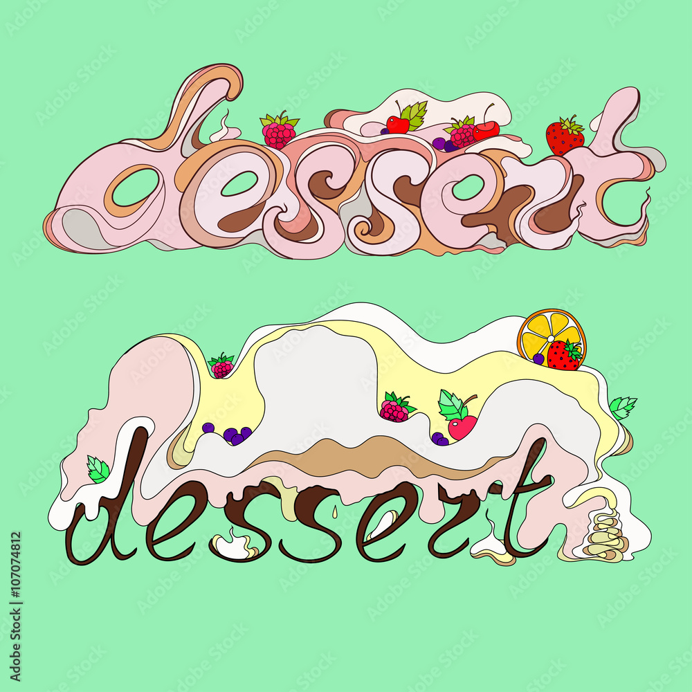 Illustration of two inscriptions dessert Illustration of two inscriptions dessert