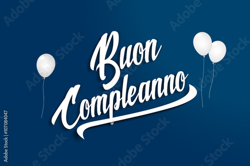Buon Compleanno - Happy Birthday in Italian - Balloons - Anniversary Greeting Postcard - Illustration