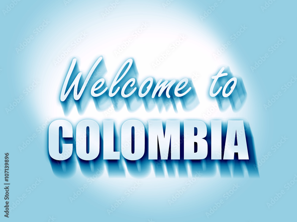 Welcome to colombia Welcome to colombia