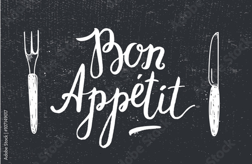 Vector Bon Appetit poster with fork and knife on black textured background. 