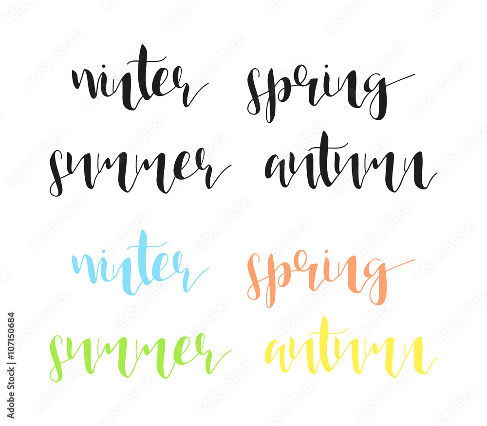 Seasons in calligraphy. Winter and summer. Spring and autumn. Time of year. Phrase in english calligraphy handmade. Stylish, modern calligraphic. Elite quote. Design brochures, posters.