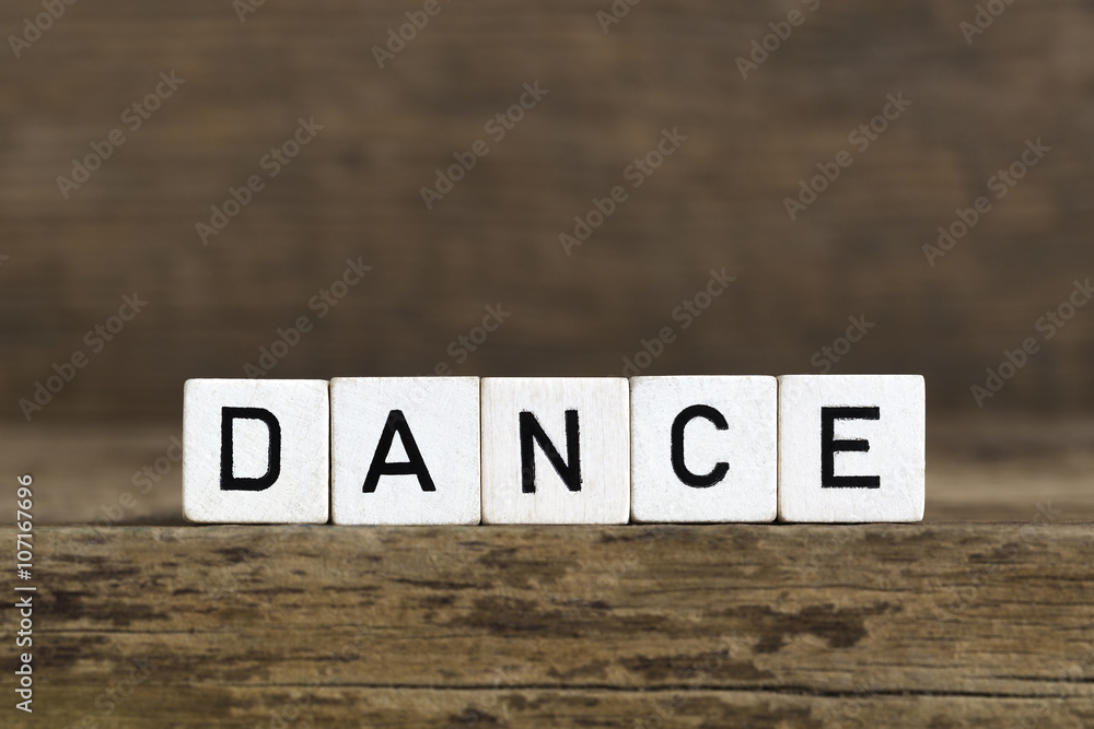 Fototapeta premium The word dance written in cubes