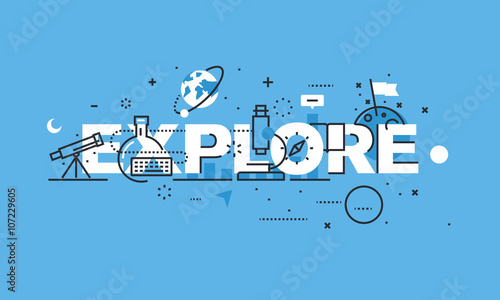 Modern thin line design concept for EXPLORE website banner. Vector illustration concept for science, research and discovery.