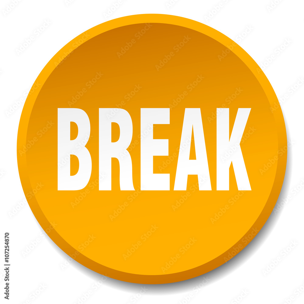 break orange round flat isolated push button break orange round flat isolated push button
