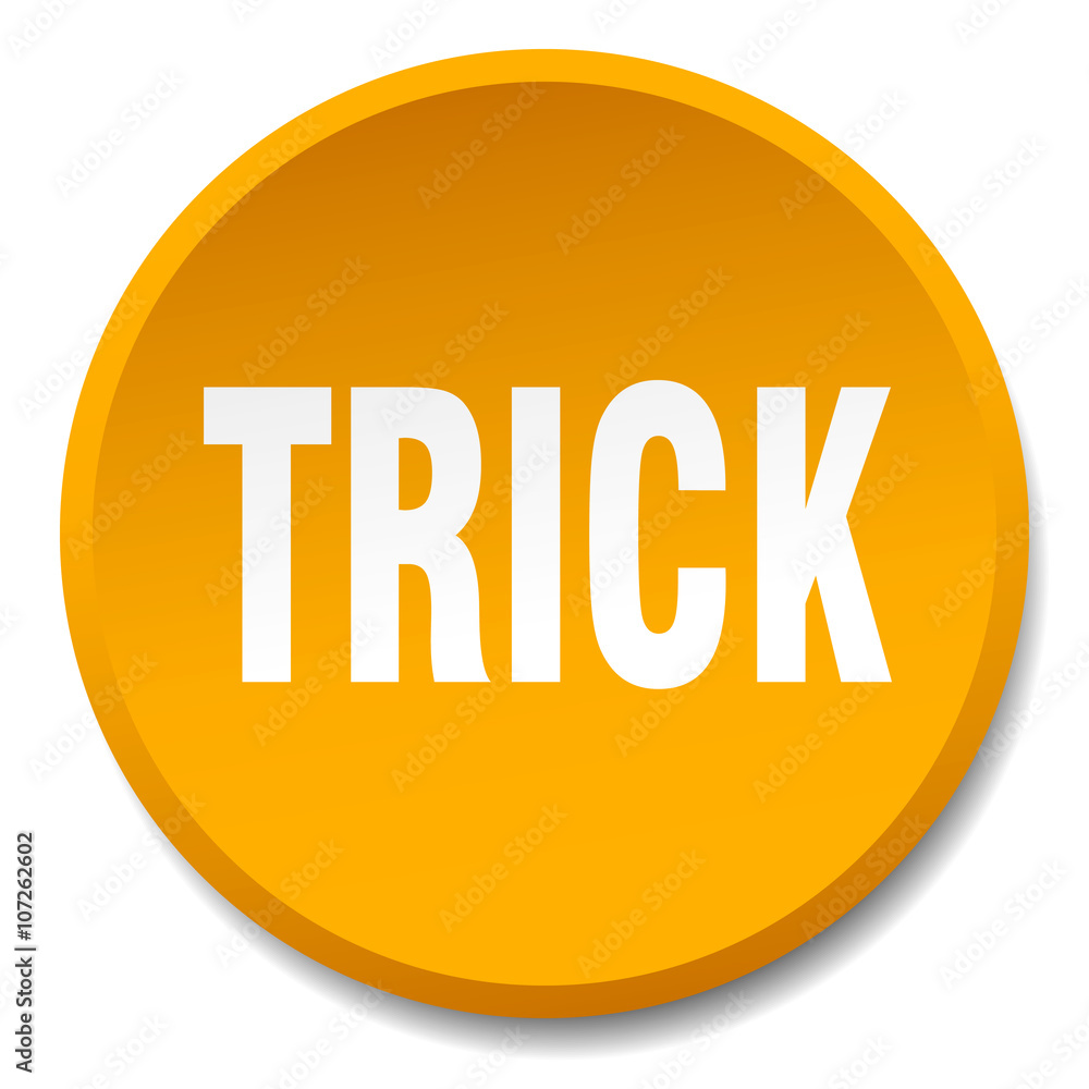 trick orange round flat isolated push button trick orange round flat isolated push button