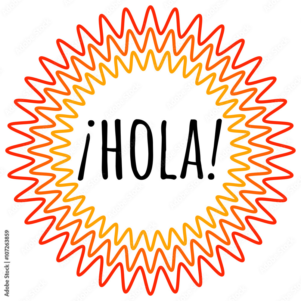 Hola lettering. Translation from spanish is Hello, Hi Stock Vector