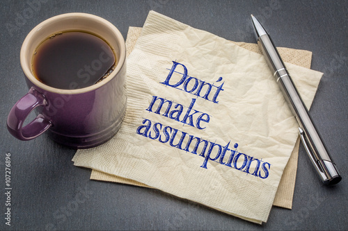 Canvas Print No assumptions reminder