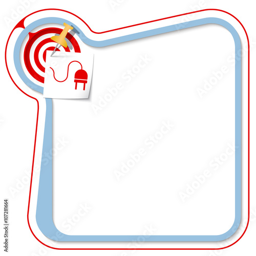 Blue frame for your text with the tack, target