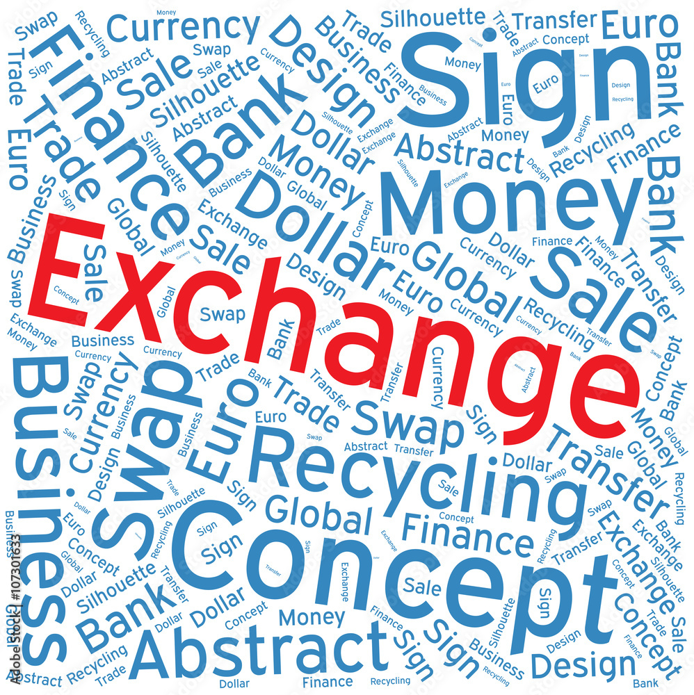 Exchange ,Word cloud art  background