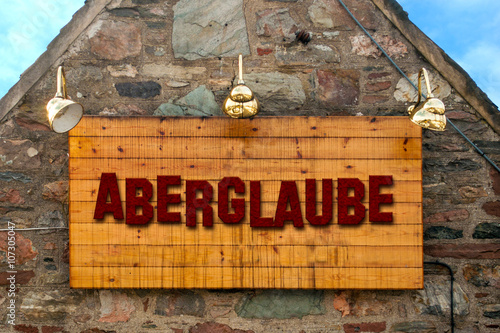 Schild 82 - Aberglaube photo