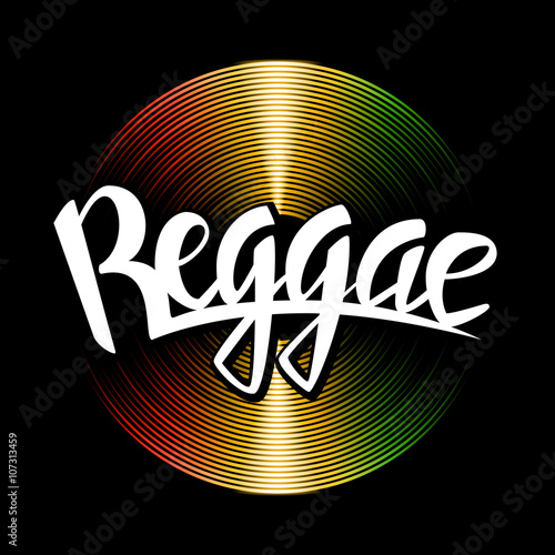 Reggae lettering. Vector vinyl disc and reggae typography label on rastafarian background.