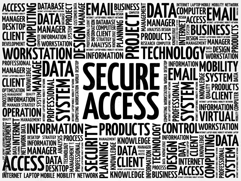 Secure Access word cloud concept Secure Access word cloud concept